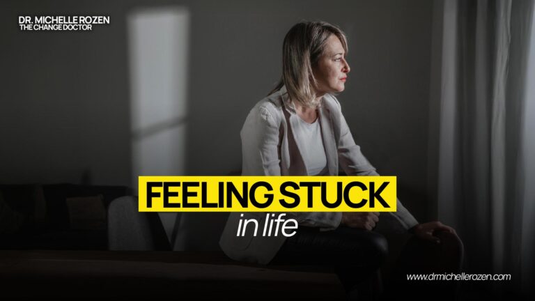 Feeling stuck in life