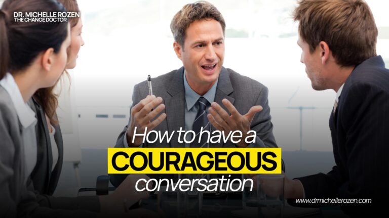 How to have a courageous conversation