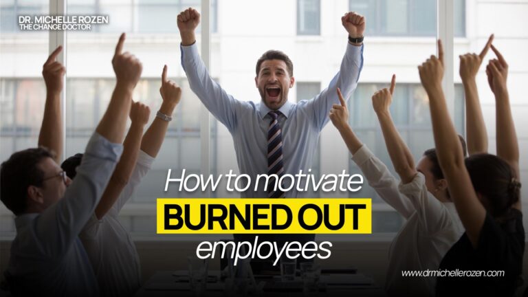 How to motivate burned out employees
