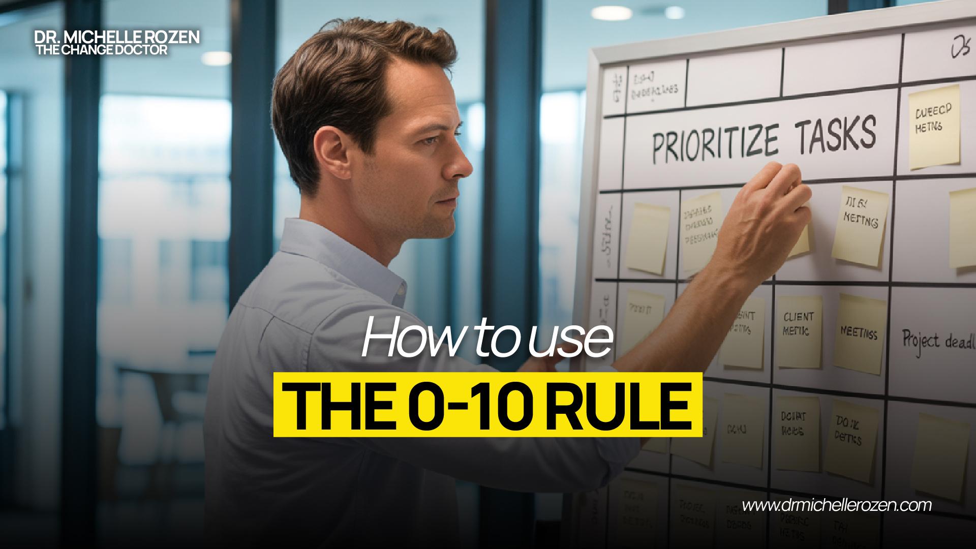 how to use the 0-10 rule